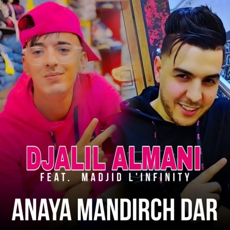 Anaya mandirch dar ft. Madjid L'infinity | Boomplay Music