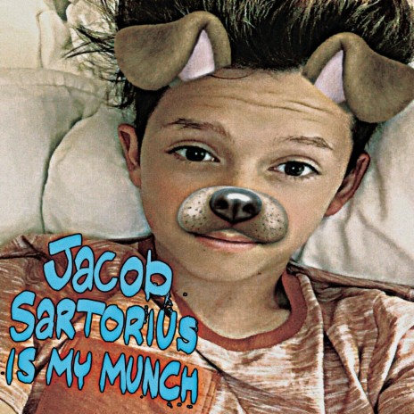 Jacob Sartorious is my Munch ft. phaner.0n | Boomplay Music