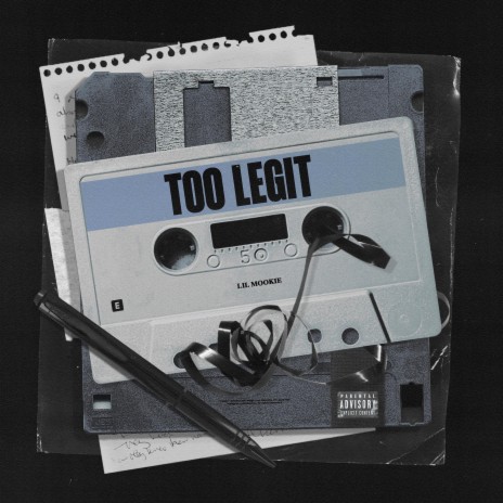 TOO LEGIT | Boomplay Music