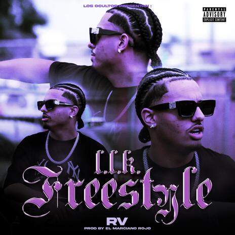 L.L.K. Freestyle ft. El Marciano Rojo | Boomplay Music