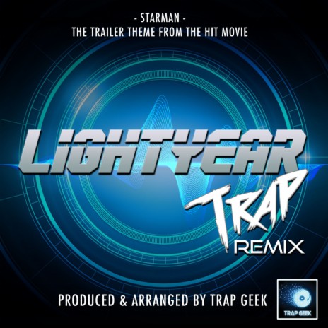 Starman (From Lightyear) (Trap Remix) | Boomplay Music