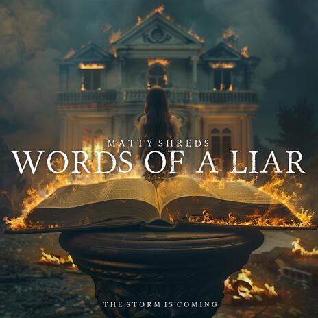 Words of a Liar | Boomplay Music