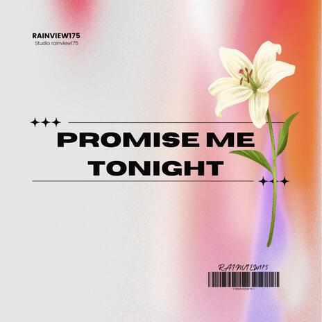 Promise Me Tonight