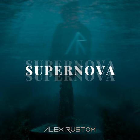 Supernova | Boomplay Music