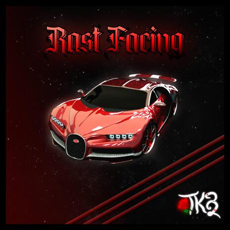 Rast Facing | Boomplay Music