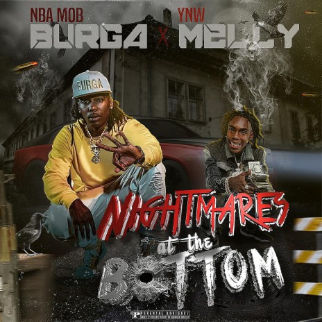 Nightmares at the Bottom ft. YNW Melly