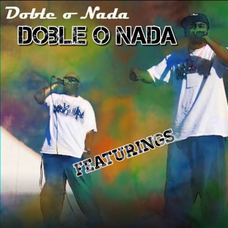 Doble O Nada | Boomplay Music