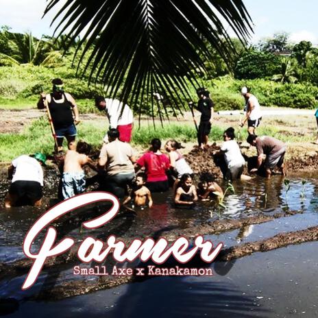 Farmer ft. Kanakamon | Boomplay Music