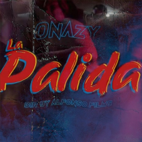 La Palida | Boomplay Music