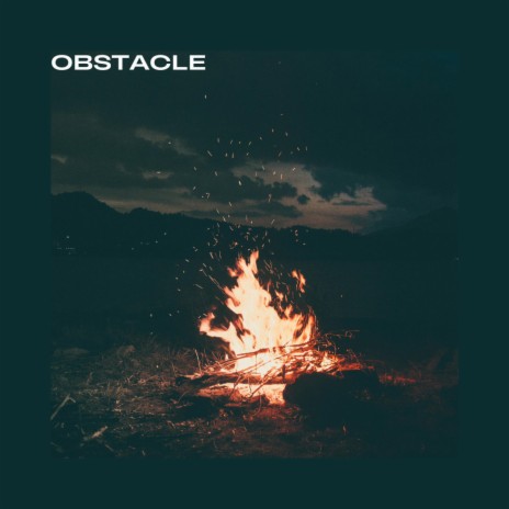 Obstacle | Boomplay Music