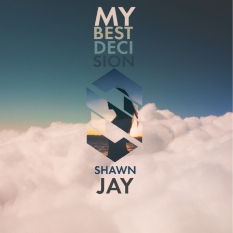 My Best Decision | Boomplay Music