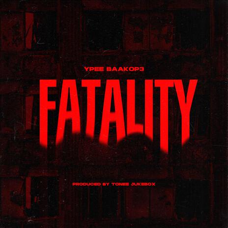 Fatality | Boomplay Music