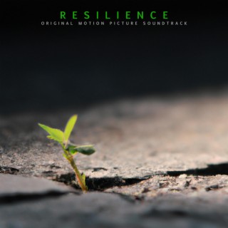 RESILIENCE : l'aube de la resistance (Original Motion Picture Soundtrack)