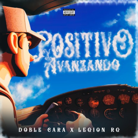 Positivo y Avanzando ft. Legion RG | Boomplay Music