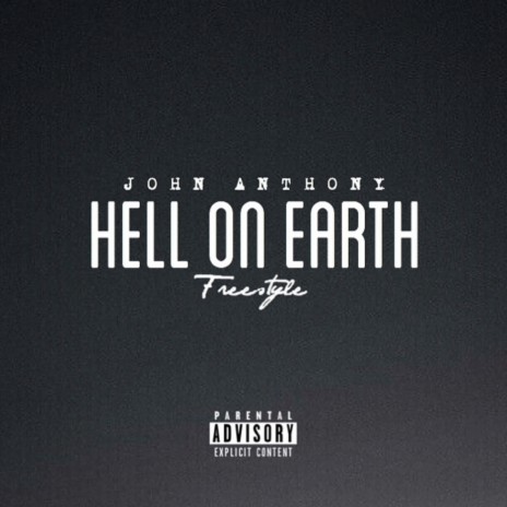 Hell on Earth (Freestyle) | Boomplay Music