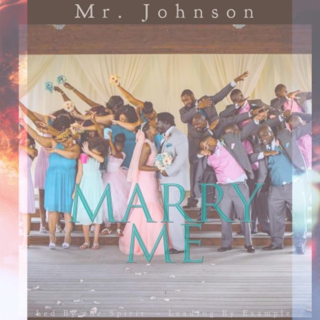 Marry Me | Boomplay Music