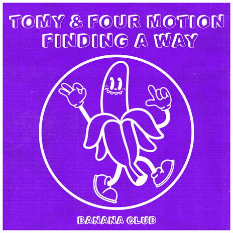 Finding A Way ft. Four Motion | Boomplay Music