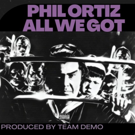 All we got ft. Team Demo | Boomplay Music