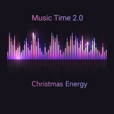 Christmas Energy | Boomplay Music