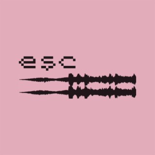 esc