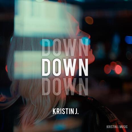 Down | Boomplay Music