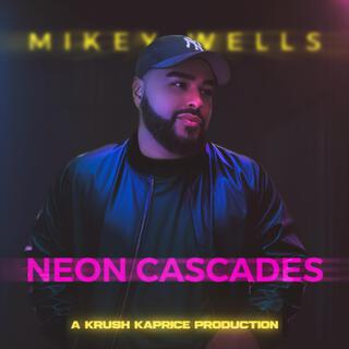 Neon Cascades lyrics | Boomplay Music