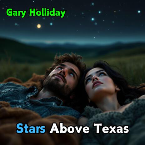 Stars Above Texas | Boomplay Music