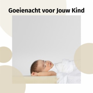 Goeienacht voor Jouw Kind