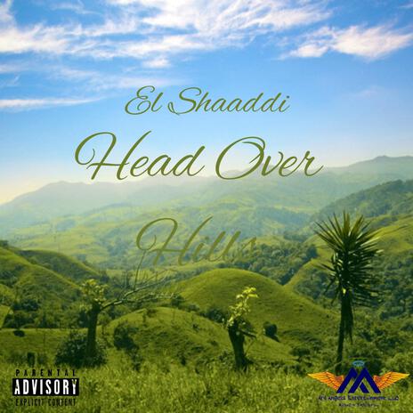 Head Ova Hills | Boomplay Music