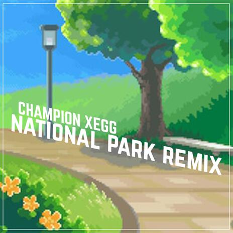 National Park | Boomplay Music