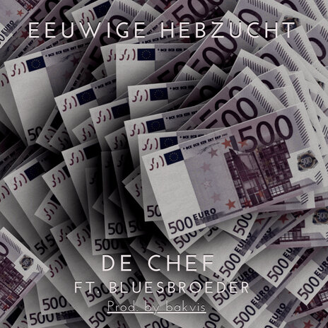 Eeuwige Hebzucht ft. Bluesbroeder | Boomplay Music