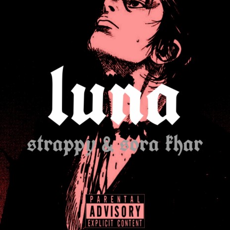 Luna ft. Strappy | Boomplay Music