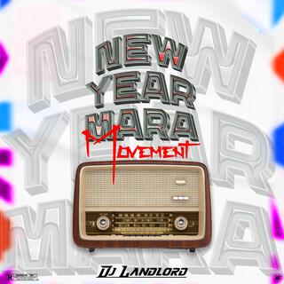 New Year Mara Mixtape