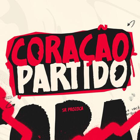 CORAÇÃO PARTIDO - FUNK ft. Jordas | Boomplay Music