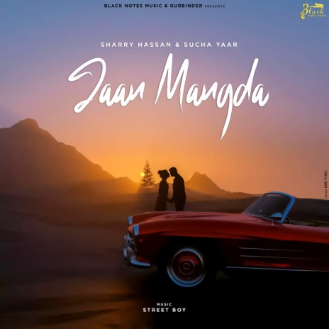 Jaan Mangda ft. Sucha Yaar | Boomplay Music