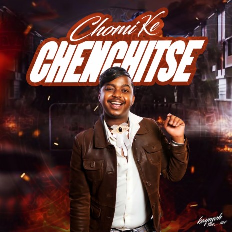Chomi Ke Chenchitse ft. Shuffle Muzik & Malindi | Boomplay Music