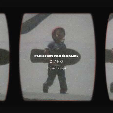 Fueron Mañanas(estamos aqui) ft. Lyam Yu | Boomplay Music