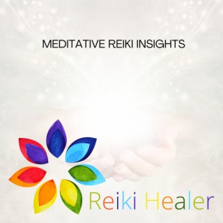 Meditative Reiki Insights