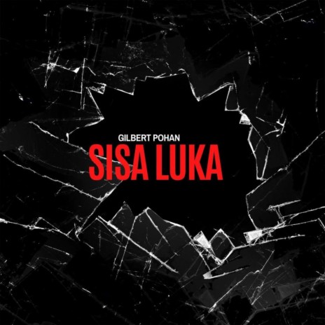 Sisa Luka | Boomplay Music