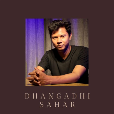 Dhangadhi Sahar (Raw) | Boomplay Music