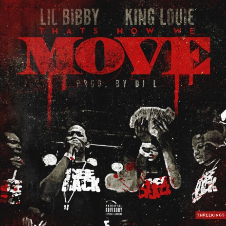 How We Move (feat. King Louie) | Boomplay Music