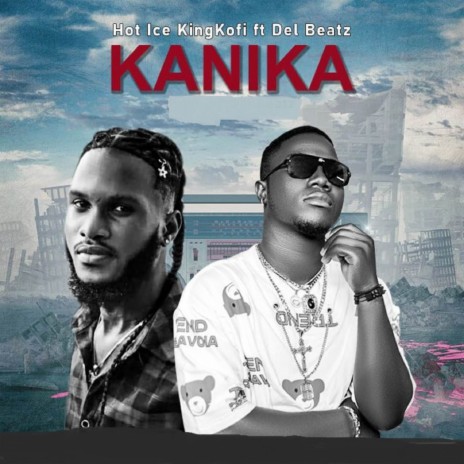 Kanika ft. Del Beatz | Boomplay Music