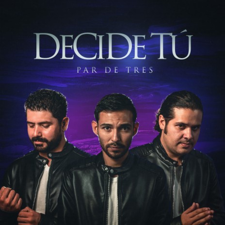 Decide Tú | Boomplay Music