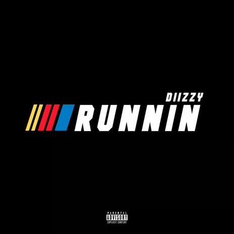 Runnin | Boomplay Music