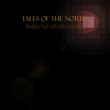 Tales of the North | Boomplay Music