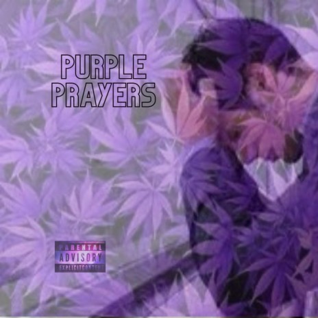 Purple Prayers | Boomplay Music