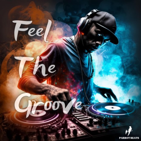 Feel The Groove
