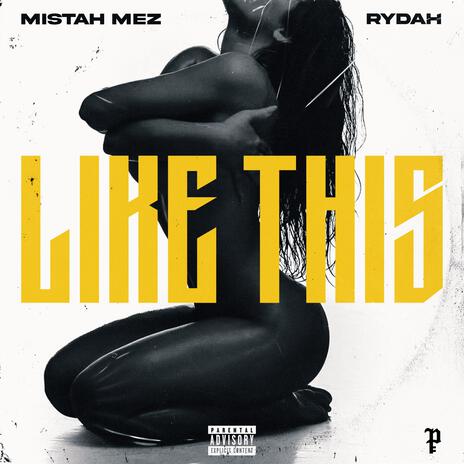 Like This ft. Rydah | Boomplay Music