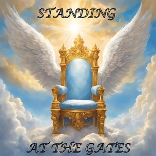 Standing At The Gates