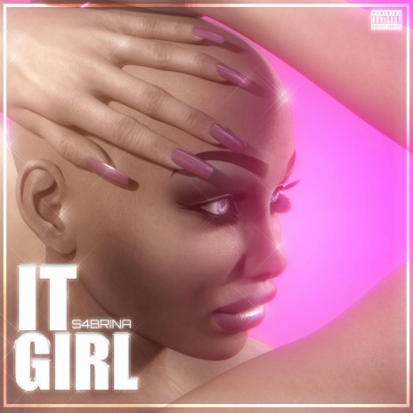 It Girl | Boomplay Music